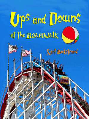 cover image of Ups & Downs at the Boardwalk